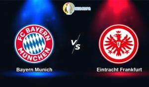 soi kèo trận đấu bóng đá bayern munich vs eintracht frankfurt
