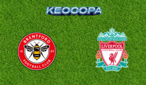 Soi kèo Brentford vs Liverpool