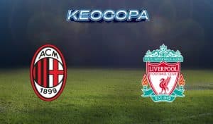 Soi kèo AC Milan vs Liverpool 18/09/2024